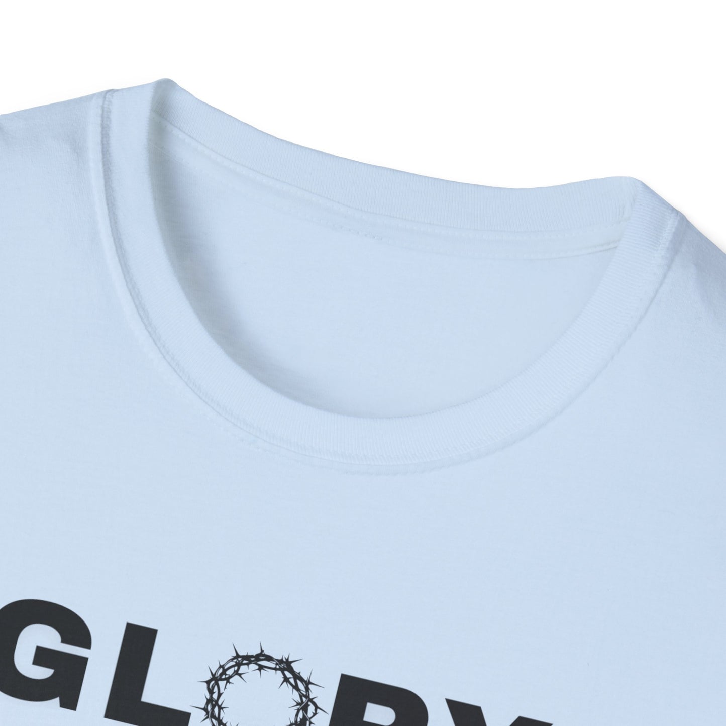 GLORY; Unisex Softstyle T-Shirt | Motivational Tee for Everyday Wear, Casual Fashion, Workout Apparel