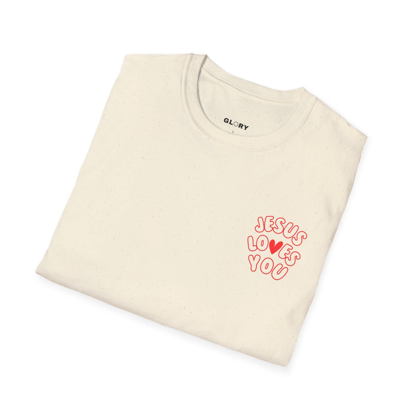 JESUS LOVES YOU; Unisex Softstyle T Shirt